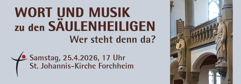 Wort und Musik zu den Säulenheiligen