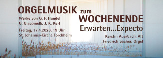 Orgelmusik mit Kerstin Auerbach (Alt) und Friedrich Sacher (Orgel)