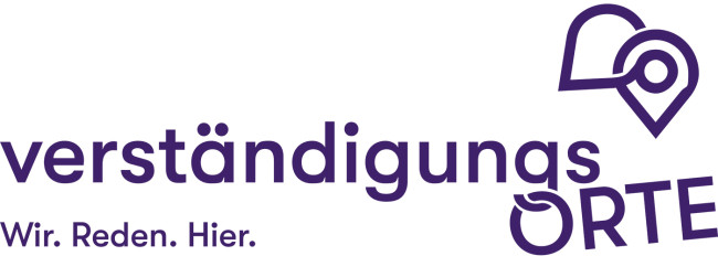 Verständigungsorte - Wir. Reden. Hier