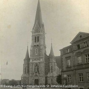 Kirche von Norden zwischen 1898 und 1907 (Quelle: Evang.-Luth. Kirchengemeinde St. Johannis Forchheim)
